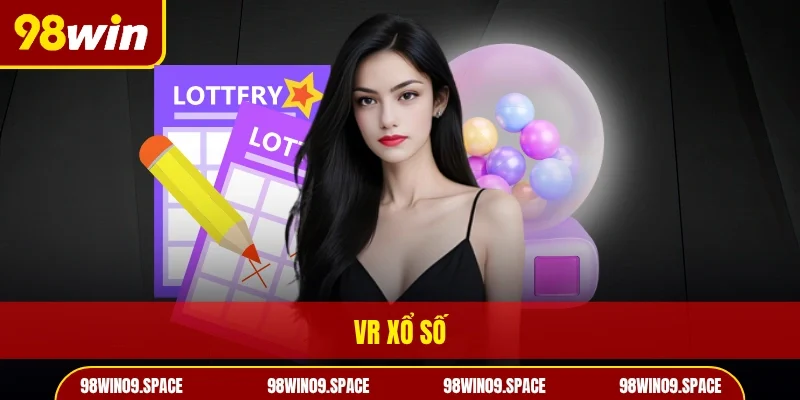 VR xổ số